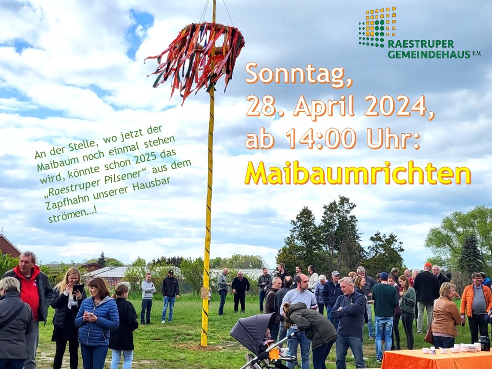 Maibaumrichten 2024